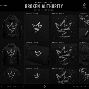 DROP BROKEN AUTHORITY | COLEÇÃO INVERNO